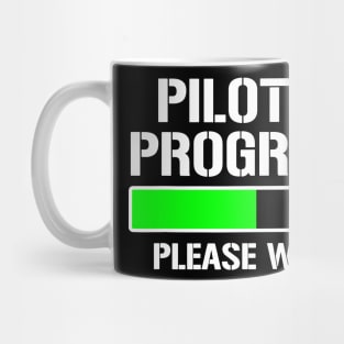 Pilot In Progress Mug